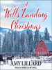 A_Wells_Landing_Christmas