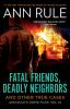 Fatal_friends__deadly_neighbors