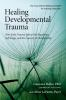 Healing_developmental_trauma