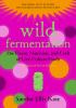 Wild_fermentation