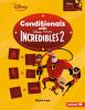 Conditionals_with_Disney_Pixar_Incredibles_2