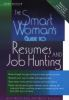 The_smart_woman_s_guide_to_resumes_and_job_hunting