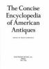 The_concise_encyclopedia_of_American_antiques