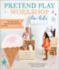 Pretend_play_workshop_for_kids