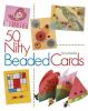 50_nifty_beaded_cards