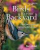 Birds_in_your_backyard__a_bird_lover_s_guide_to_creating_a_garden_sanctuary