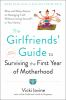 The_girlfriends__guide_to_surviving_the_first_year_of_motherhood