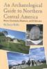 An_archaeological_guide_to_northern_Central_America