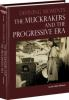 The_muckrakers_and_the_Progressive_Era