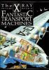 The_X_ray_picture_book_of_fantastic_transport_machines