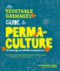 The_vegetable_gardener_s_guide_to_permaculture