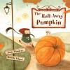 The_roll-away_pumpkin
