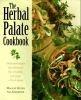 The_herbal_palate_cookbook