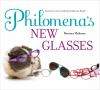 Philomena_s_New_Glasses