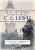 30_meditations_on_the_writings_of_C__S__Lewis