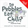 Do_pebbles_eat_chili____and_other_outlandish_poems