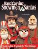 Hand_carving_snowmen_and_Santas
