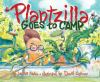 Plantzilla_goes_to_camp