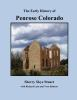 The_early_history_of_Penrose_Colorado