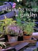 Planning_Your_Garden___The_Complete_Guide_To_Designing_And_Planting_a_Beautiful_Garden