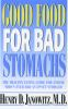 Good_food_for_bad_stomachs