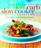 The_everyday_low-carb_slow_cooker_cookbook