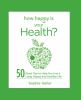 How_happy_is_your_health_