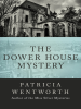 The_Dower_House_Mystery