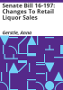 Senate_bill_16-197__changes_to_retail_liquor_sales