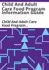 Child_and_Adult_Care_Food_Program_information_guide