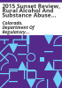 2015_sunset_review__rural_alcohol_and_substance_abuse_prevention_and_treatment_program