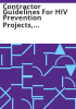 Contractor_guidelines_for_HIV_prevention_projects__Federal_and_CHAPP_funded