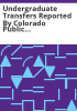Undergraduate_transfers_reported_by_Colorado_public_institutions