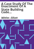 A_case_study_of_the_enactment_of_a_state_building_code_in_South_Carolina