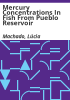 Mercury_concentrations_in_fish_from_Pueblo_Reservoir