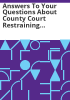 Answers_to_your_questions_about_county_court_restraining_orders