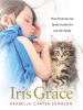 Iris_Grace__How_Thula_the_Cat_Saved_a_Little_Girl_and_Her_Family