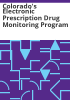 Colorado_s_Electronic_Prescription_Drug_Monitoring_Program
