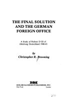 The_Final_Solution_and_the_German_Foreign_Office