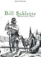 Bill_Sublette__mountain_man
