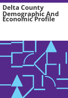Delta_County_demographic_and_economic_profile