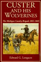 Custer_and_his_wolverines