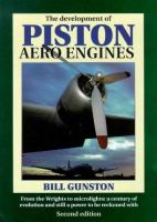 The_development_of_piston_aero_engines__from_the_Wrights_to_microloghts__a_century_of_evolution_and_still_a_power_to_be_reckoned_with
