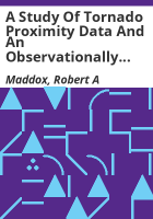 A_study_of_tornado_proximity_data_and_an_observationally_derived_model_of_tornado_genesis