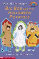 Big_Bob_and_the_Halloween_potatoes