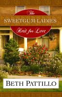 The_Sweetgum_Ladies_Knit_for_Love