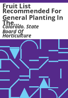 Fruit_list_recommended_for_general_planting_in_the_various_fruit_districts_of_Colorado