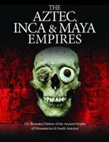 The_Aztec__Inca___Maya_Empires