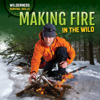 Making_fire_in_the_wild