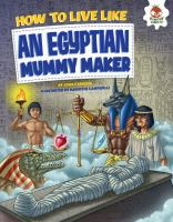 How_to_live_like_an_Egyptian_mummy_maker